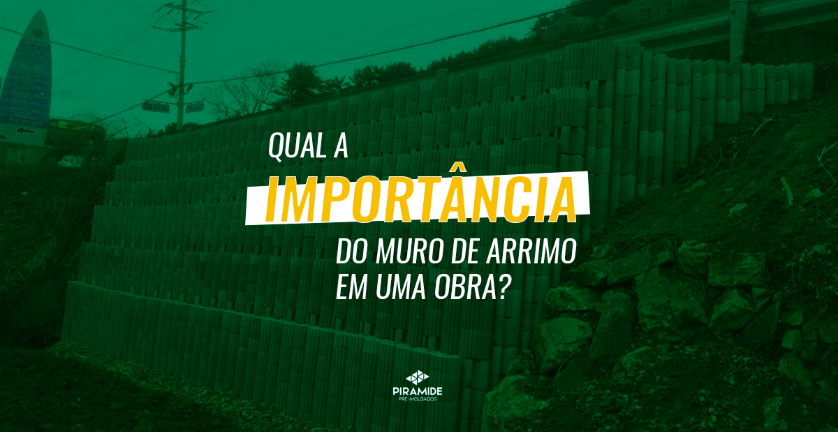 O que é muro de arrimo? Entenda sua importância e como deve ser construído